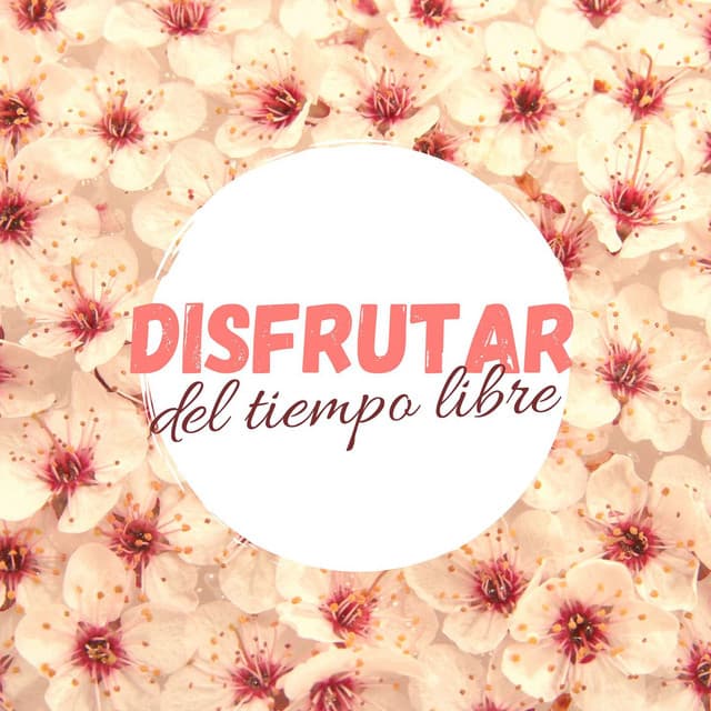 Disfrutar del Tiempo Libre: Música de Fondo para tus Actividades Preferidas, Leer, Estudiar, Meditar, Relajarse - Memoria Linda