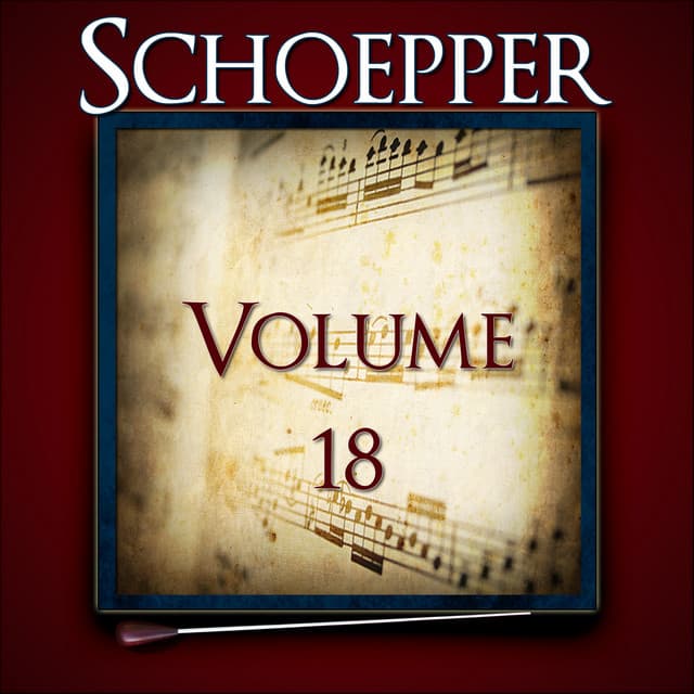 Schoepper, Vol. 18 of the Robert Hoe Collection - Albert F. Schoepper