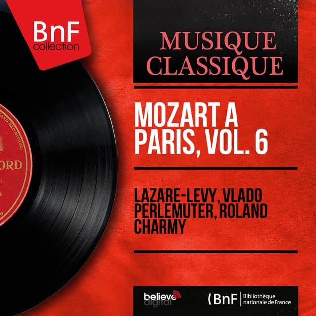 Mozart à Paris, vol. 6 - Wolfgang Amadeus Mozart