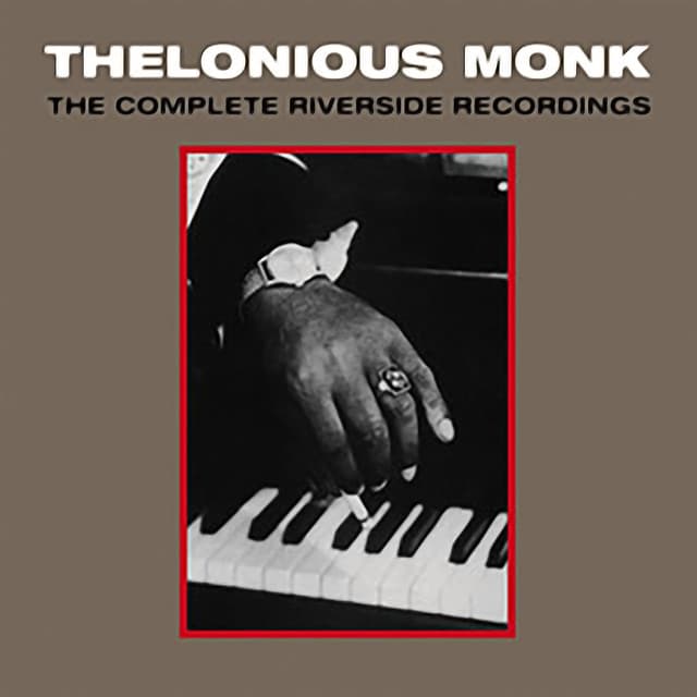 The Complete Riverside Recordings - Thelonious Monk