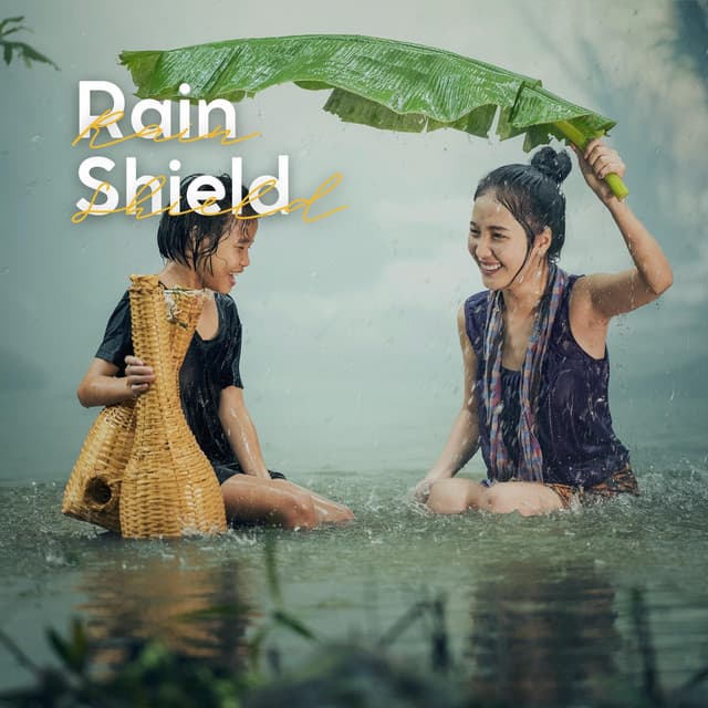 Rain Shield - Rainfall Meditations