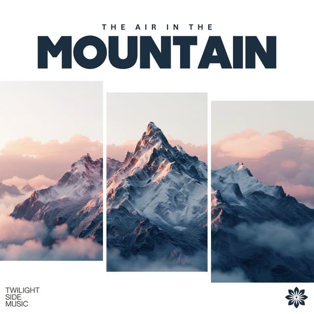 The Air in the Mountains - CreativeWaves