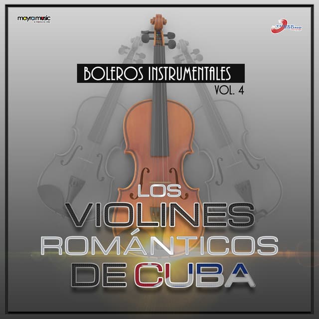 Volumen 4, Boleros Instrumentales - Los Violines Románticos De Cuba