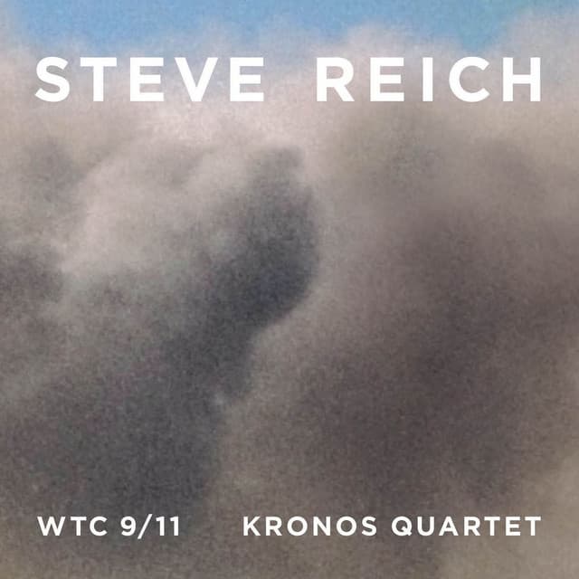Reich : WTC 9/11, Mallet Quartet, Dance Patterns - Steve Reich
