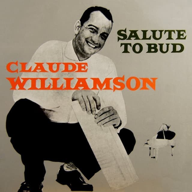 Salute To Bud - Claude Williamson Trio