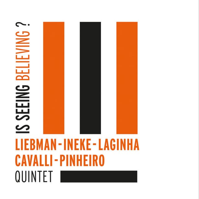 Liebman - Ineke - Laginha - Cavalli - Pinheiro Quintet