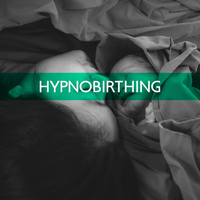 Hypnobirthing: Music for Breathing, Relaxation, Visualization & Meditation, Nature Music to Deep Hypnosis, Calmness & Serenity, Natural Birthing - Hypnobirthing Oasis