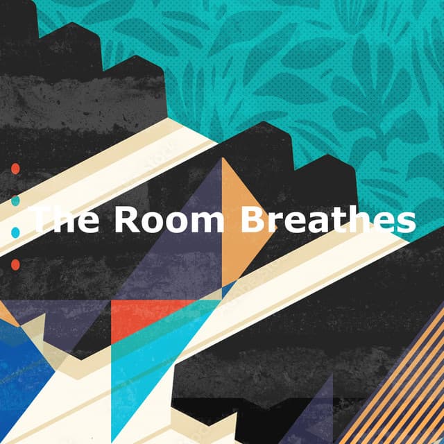 The Room Breathes - Sunday Morning Jazz Vibes