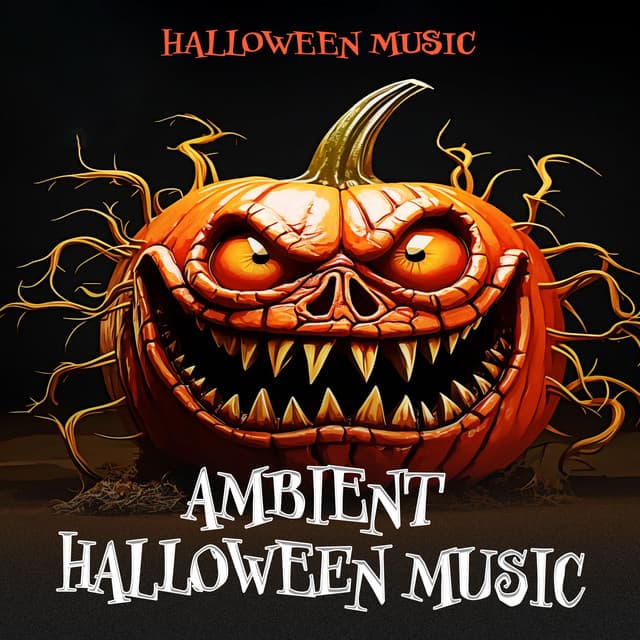 Ambient Halloween Music - Halloween Music