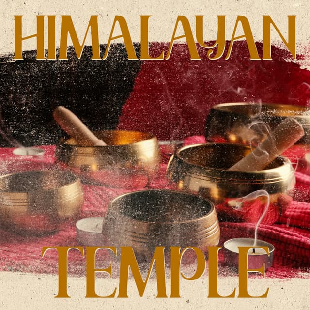 Himalayan Temple: The Spirit of Zen, Healing Shakuhachi Music for Yoga, Meditation Tibetan Bowls and Drums - Buddhist Experience World