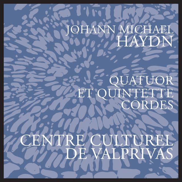 J.M. Haydn: String Quartet in G Major, P. 120 & Notturno in C Major, Op. 88, P. 108 - Michael Haydn