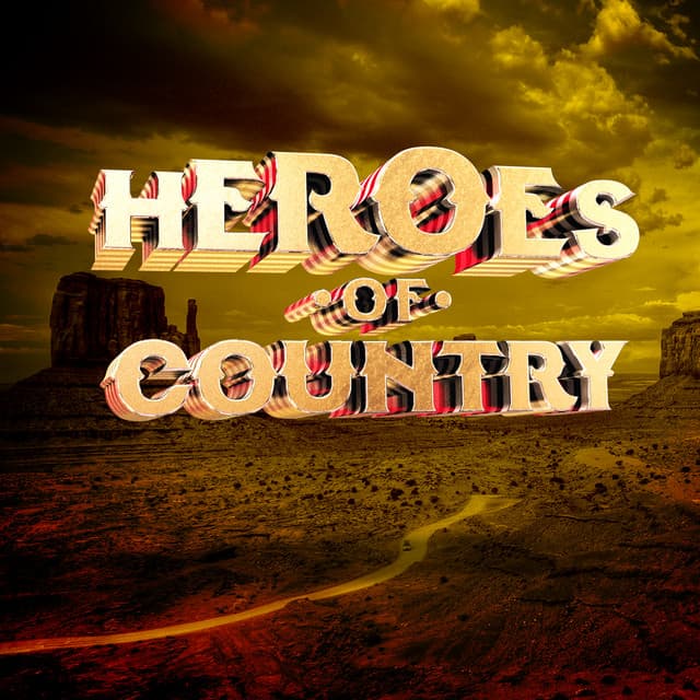 Heroes of Country - Country Hit Superstars