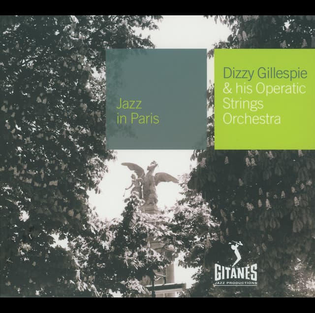 And His Operatic Strings Orchestra - Dizzy Gillespie