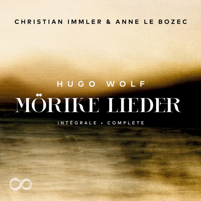 Mörike-Lieder: Intégrale - Hugo Wolf