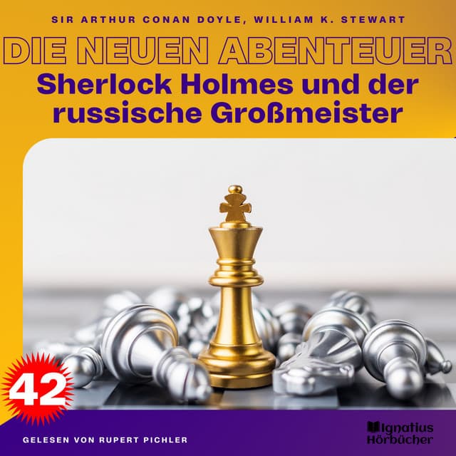 Sherlock Holmes und der russische Großmeister - Sherlock Holmes - Die neuen Abenteuer