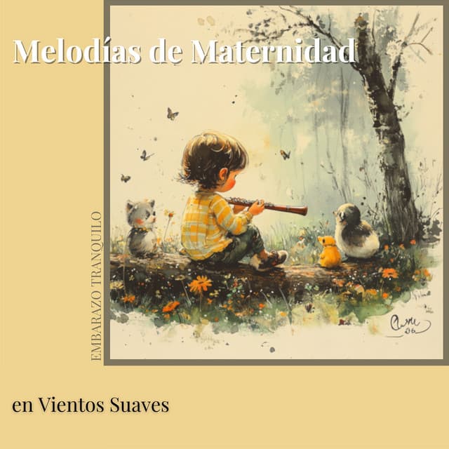 Melodías de Maternidad en Vientos Suaves - Embarazo Tranquilo