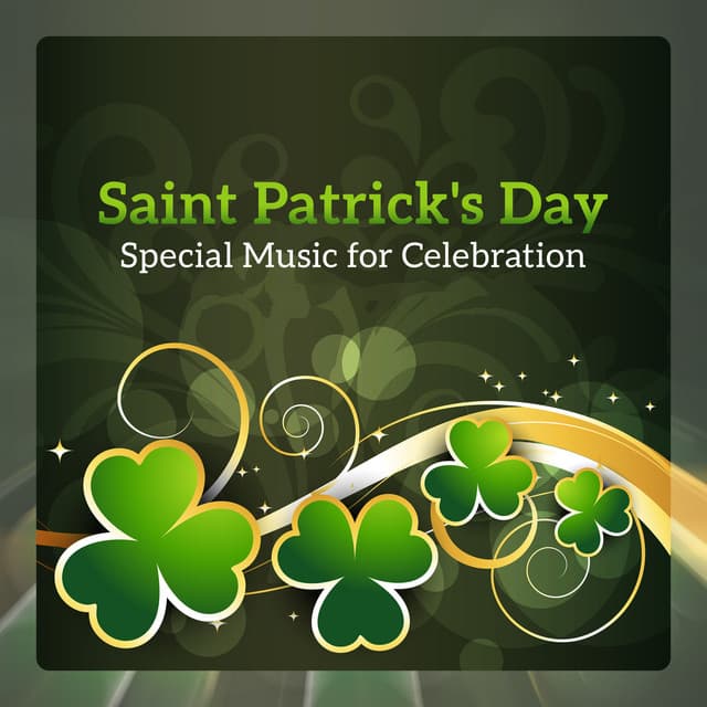 Saint Patrick's Day - Special Music for Celebration, Celtic Relax, Irish Bar Music, Instrumental Background - Irish Flute Music Universe