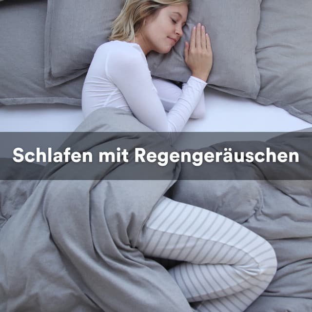 Schlafen mit Regengeräuschen - Regengeräusche