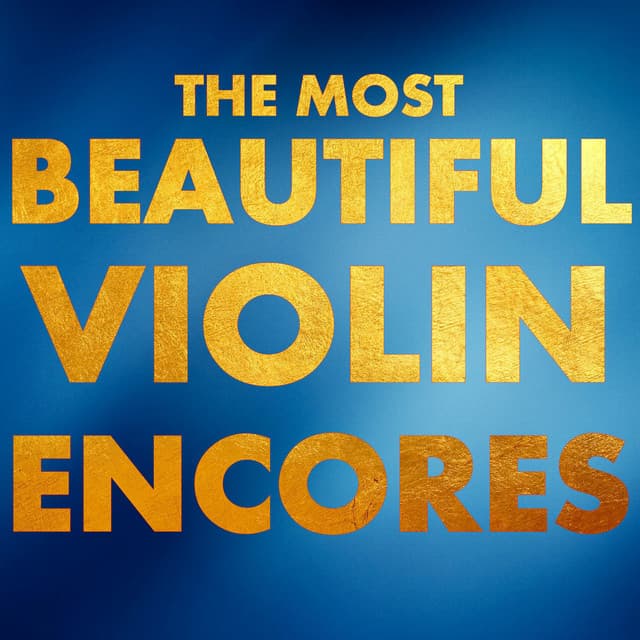 The Most Beautiful Violin Encores - Roby Lakatos