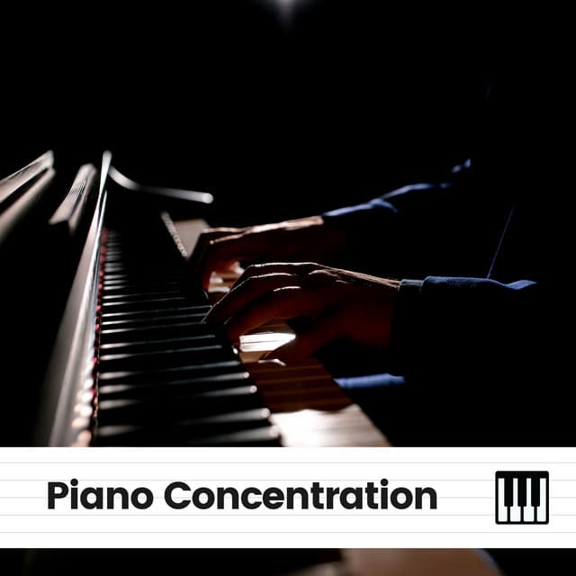 Piano Concentration - Relaxing Piano Music Universe