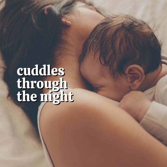 Cuddles Through the Night - Musique pour Bébé