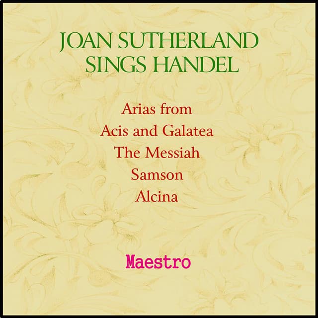 Joan Sutherland sings Handel - Dame Joan Sutherland