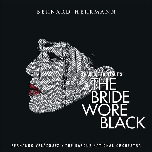 The Bride Wore Black - Bernard Herrmann