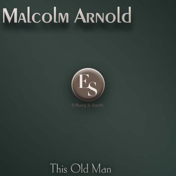 This Old Man - Malcolm Arnold