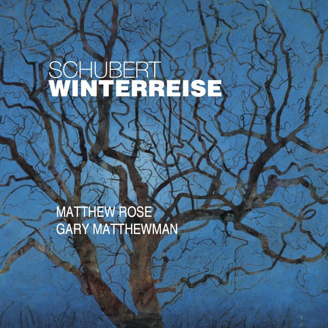 Schubert: Die Winterreise, D911 - Franz Schubert
