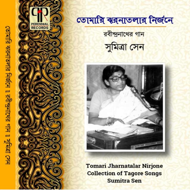 Tomari Jharnatalar Nirjane - Sumitra Sen