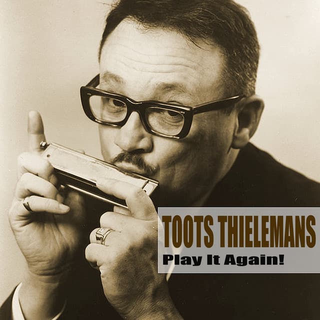 Play It Again! - Toots Thielemans