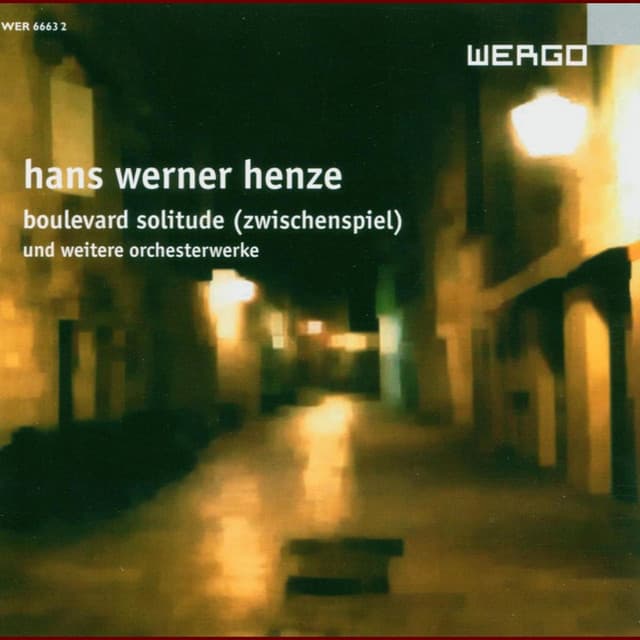 Hans Werner Henze: Boulevard Solitude / + - Hans Werner Henze