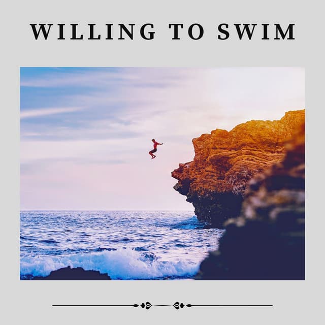 Willing to Swim - Relaxing Sea Sounds