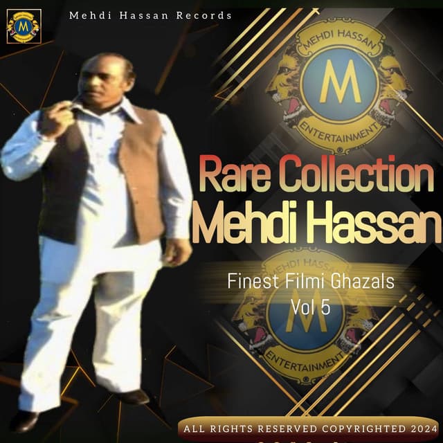 Finest Filmi Ghazals Volume 5 - Mehdi Hassan