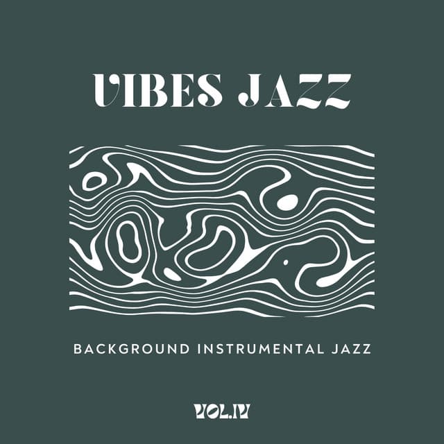 Vibes Jazz Vol.VI - Background Instrumental Jazz