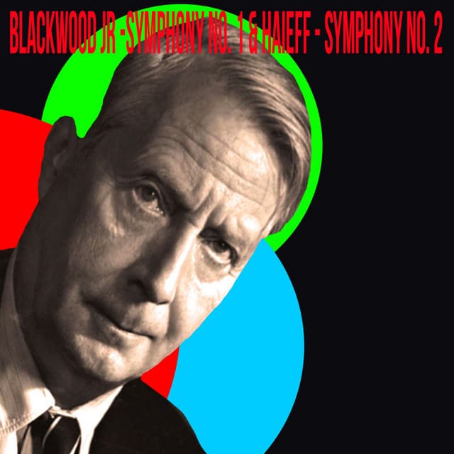 Blackwood Jr - Symphony No. 1 & Haieff - Symphony No. 2 - Charles Münch
