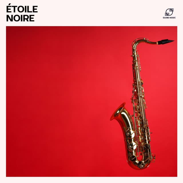 Étoile Noire: Playlist Jazz Détente - Instrumental Jazz Musique d'Ambiance