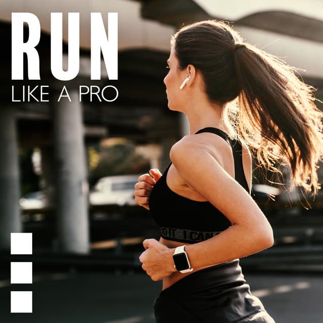 Run Like a Pro: Highly Motivating Electronic Music for Running Workout - Power Walking Music Club