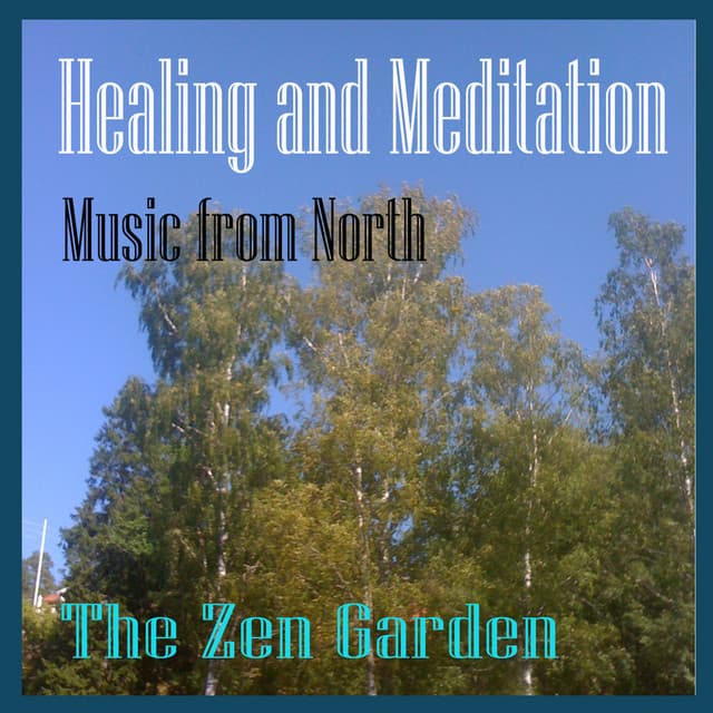 Healing and Meditation - Zen Garden