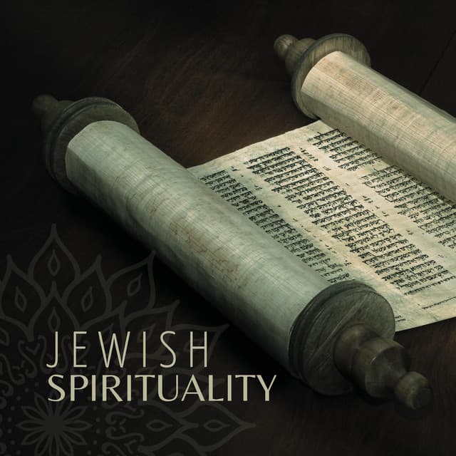 Jewish Spirituality: Transcendental Meditation Music for Traditional Spiritual Practices of Judaism - Exotic Relax Music World