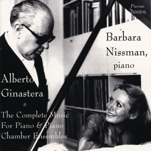Ginastera: The Complete Music For Piano & Piano Chamber Ensembles - Alberto Ginastera