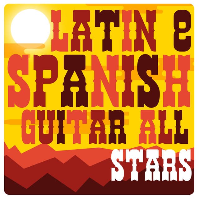 Latin & Spanish Guitar All Stars - Latin Passion