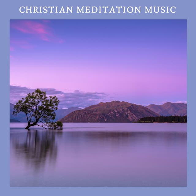 Christian Meditation Music - Yoga Radiance
