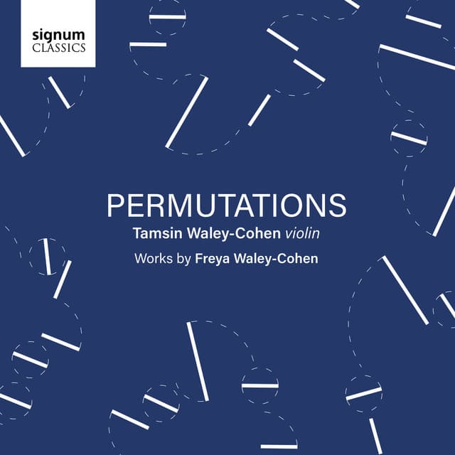 Freya Waley-Cohen: Permutations - Freya Waley-Cohen