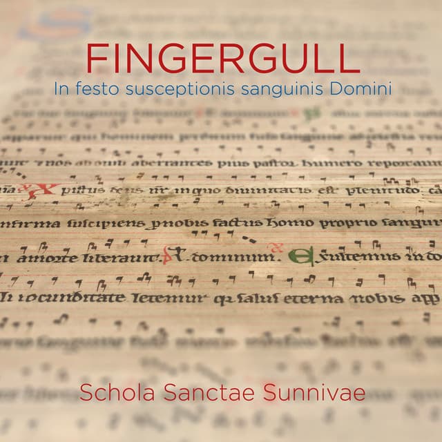 Fingergull - In Festo Susceptionis Sanguinis Domini - Gregorian Chant