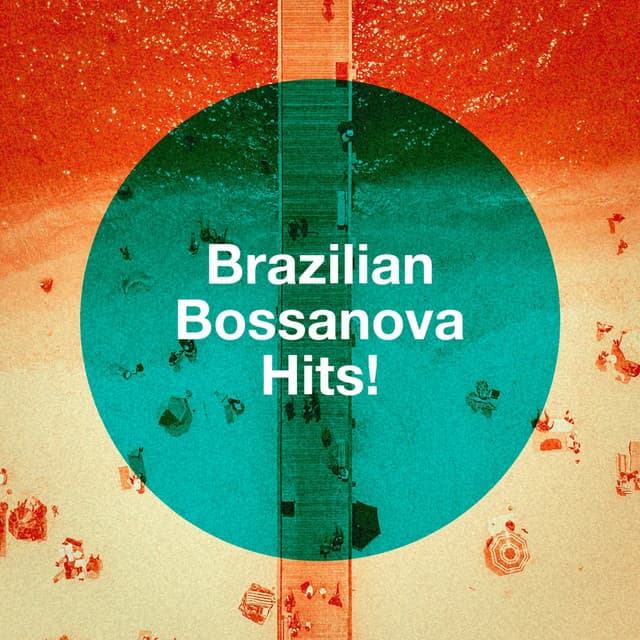 Brazilian Bossanova Hits! - Brasil Various