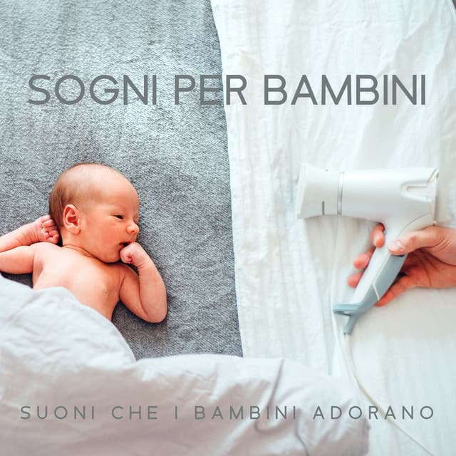 Sogni per bambini: Suoni che i bambini adorano, Shusher per bambini e rumori colorati - White Noise For Baby Sleep