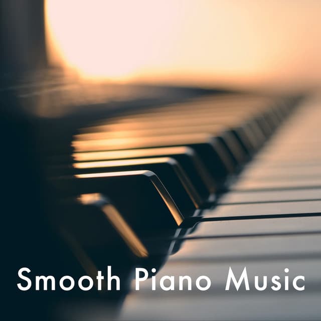 Smooth Piano Music - Studying Music Group