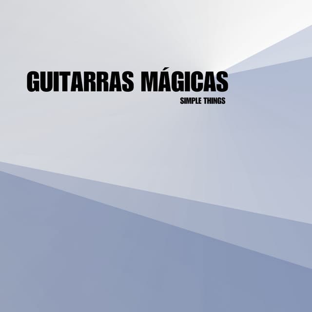 Simple Things - Guitarras Mágicas