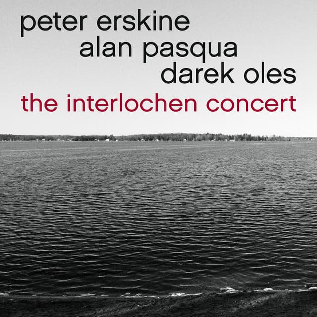 The Interlochen Concert - Peter Erskine